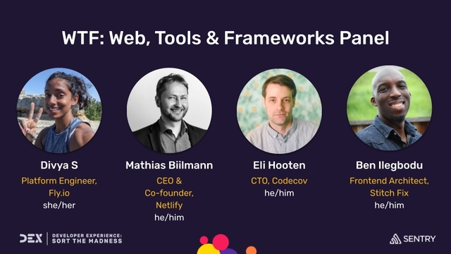 DEX 2022: WTF (Web, Tools & Frameworks) Panel